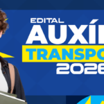 Resultado Final Auxílio Transporte Universitário – Edital 002/2026
